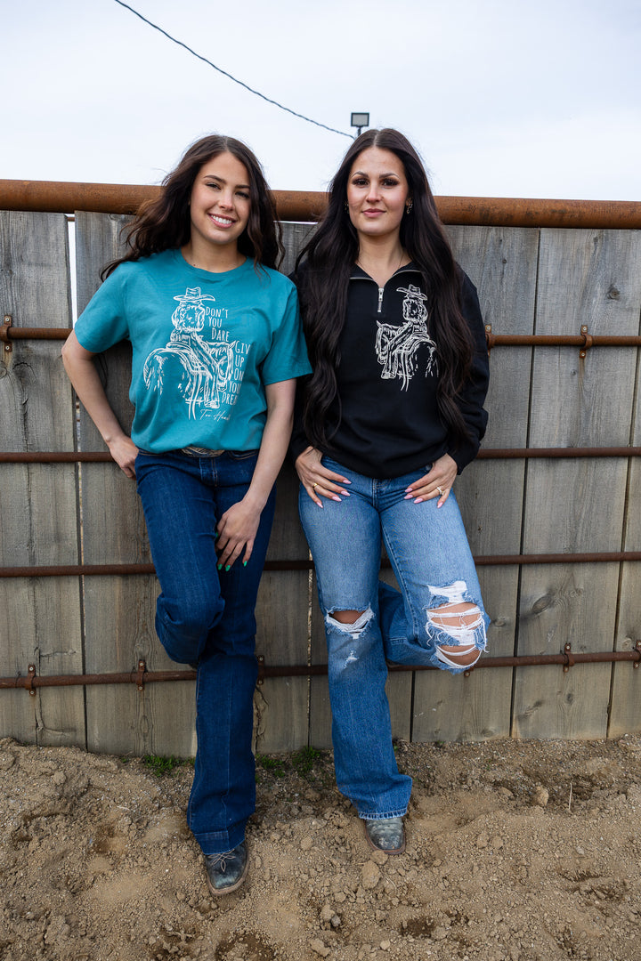 Don't you Dare Cowgirl Tee