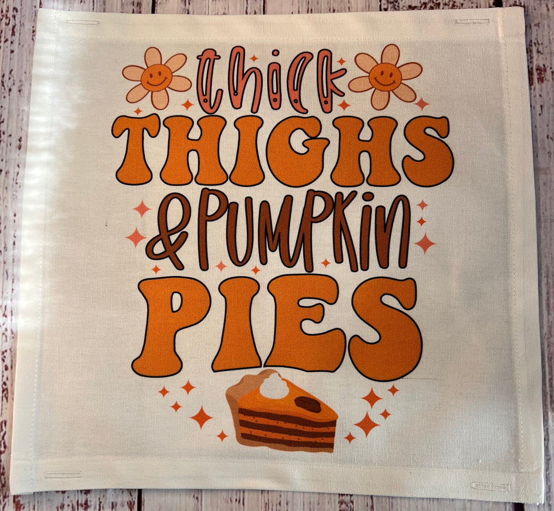 Thick Thighs & Pumpkin Pies Messages