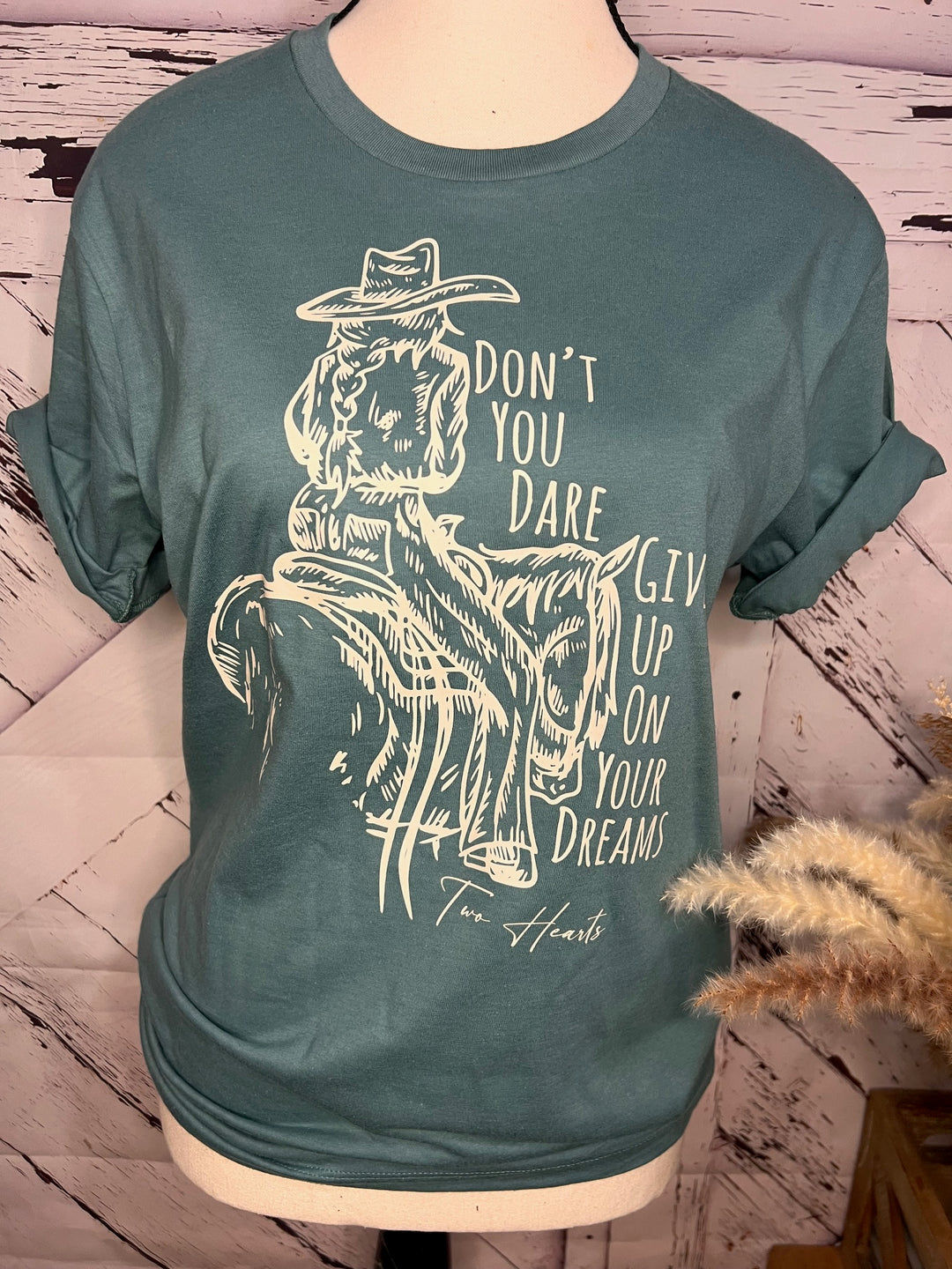 Don't you Dare Cowgirl Tee