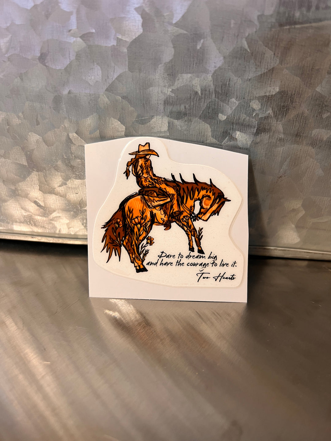 Dare To Dream Cowgirl Sticker