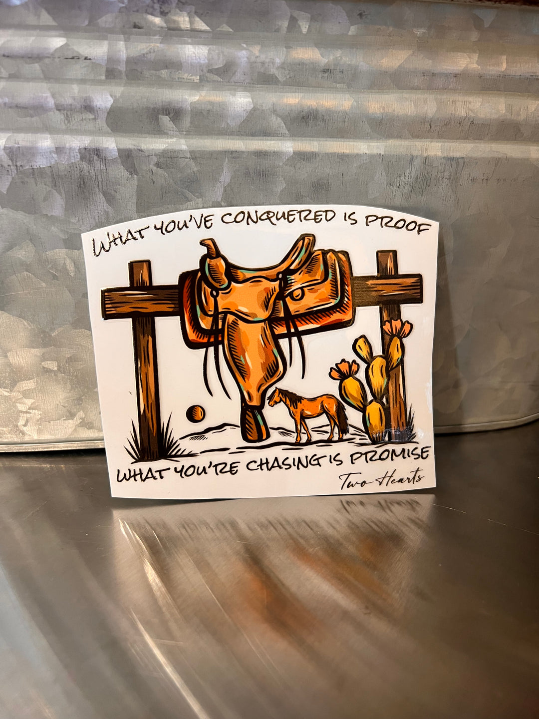 What You’ve Conquered Sticker